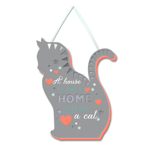Wooden sign with “A house is not a home without a cat” quote, perfect for cat lovers