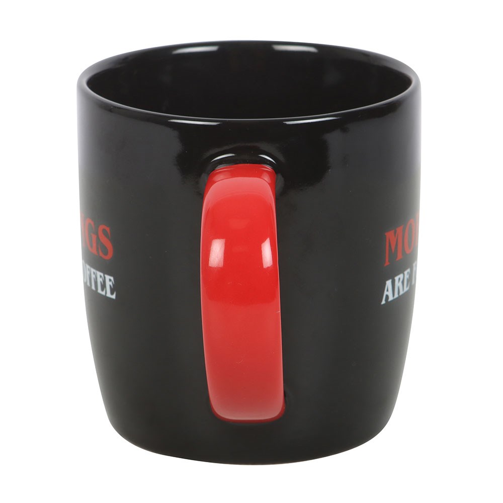 Mornings Are For Coffee Ceramic Mug