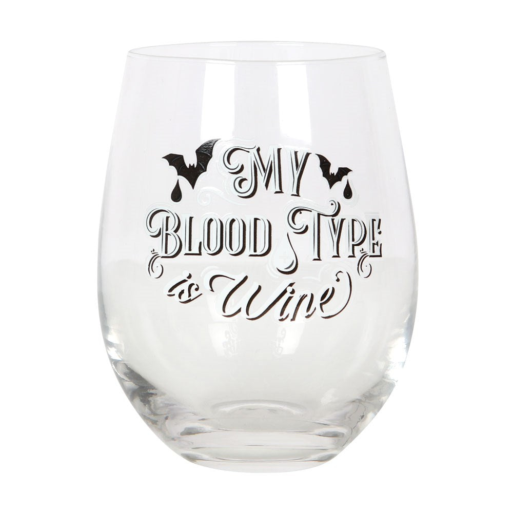 My Blood Type Is Wine Stemless Glass