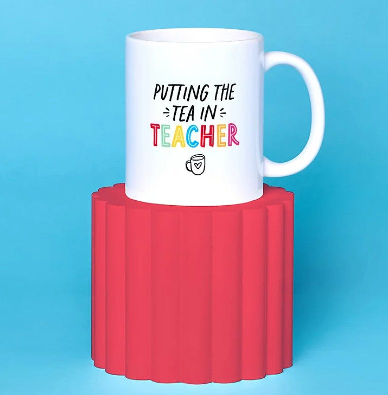 Putting The Tea In Teacher Ceramic Mug