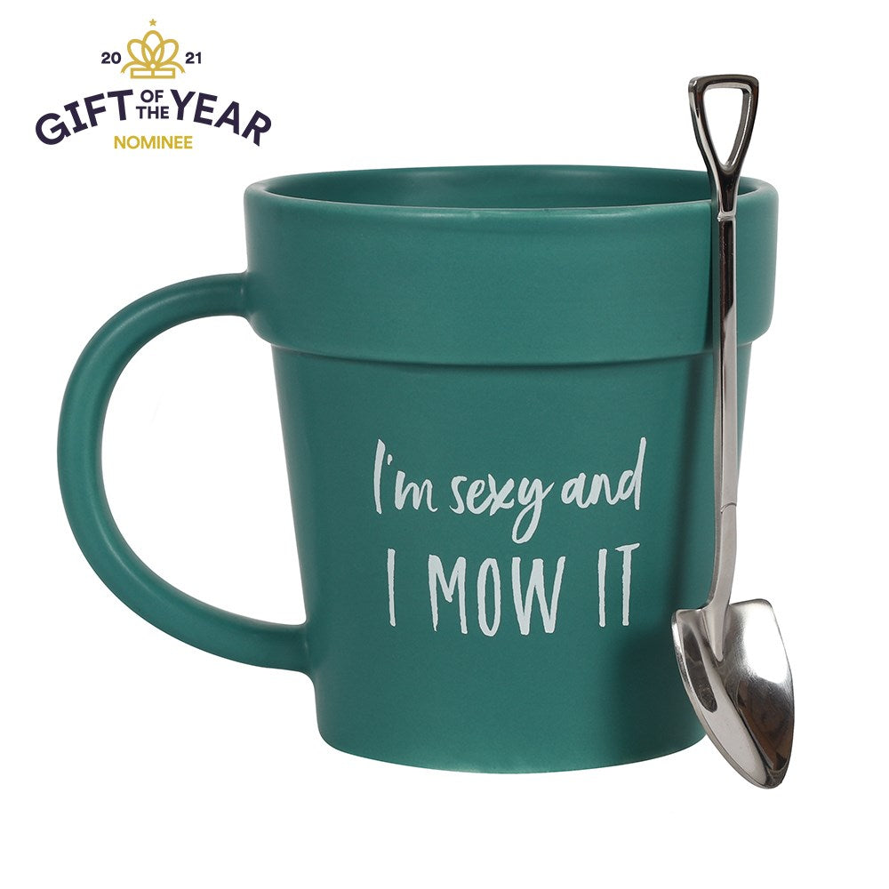 I'm Sexy & I Mow It Plant Pot Mug & Shovel Spoon